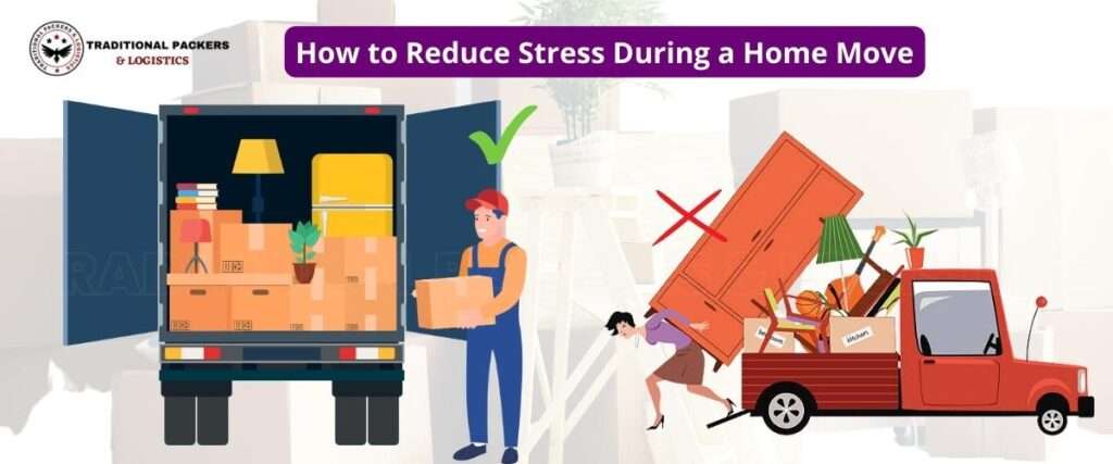 How to Reduce Stress During a Home Move